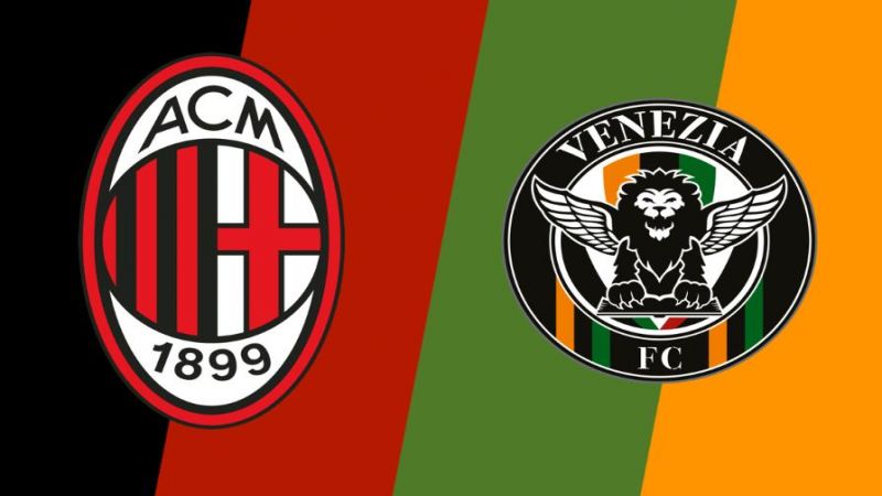 Nhận định AC Milan vs Venezia, Sức mạnh vượt trội của Milan